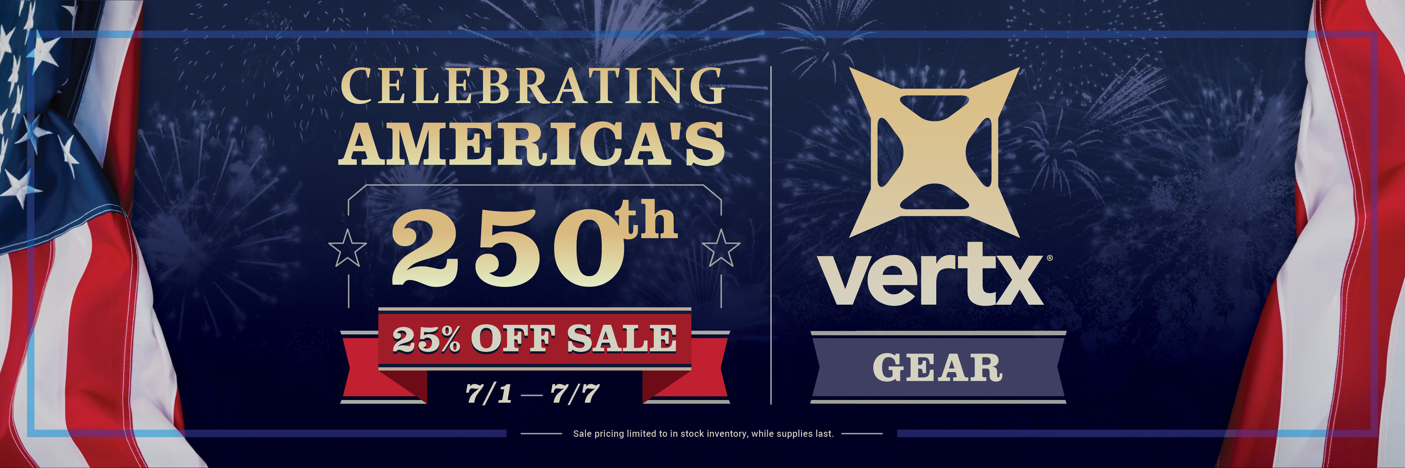 Vertx 4th of July Sale
